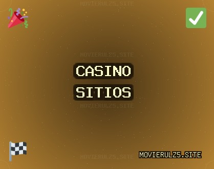 Sitios con Bono de Casino | movierulz5.site
